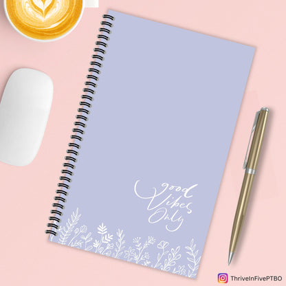 Good Vibes Only Notebook